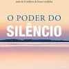 “O poder do silêncio” Eckhart Tolle