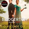 “O visconde que me amava (Os Bridgertons Livro 2)” Julia Quinn