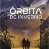 “Órbita de inverno (Com brindes)” Everina Maxwell