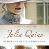 “Os Segredos de Colin Bridgerton (Os Bridgertons Livro 4)” Julia Quinn