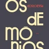 “Os demônios” Fiodor Dostoiévski