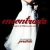 “Encontrada – Perdida” Carina Rissi