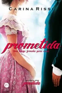 “Prometida – Perdida” Carina Rissi