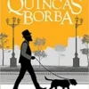 “Quincas Borba” Machado de Assis