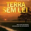 “Terra Sem Lei – Virgil Flowers Vol 03” John Sandford