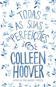 “Todas as suas (im)perfeições” Colleen Hoover