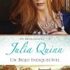 “Um beijo inesquecível (Os Bridgertons Livro 7)” Julia Quinn