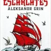 “Velas Escarlates: Conto Feérico” Aleksandr Grin