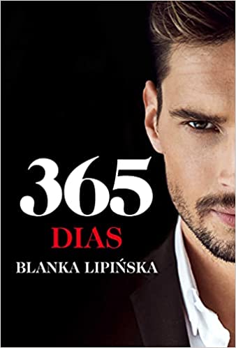 «365 Dias» Blanka Lipinska 