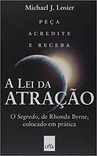 «A Lei da Atração» Michael J. Losier