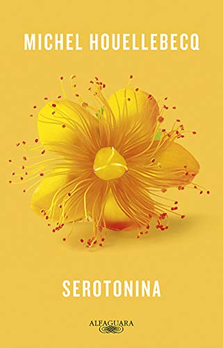 «Serotonina» Michel Houellebecq