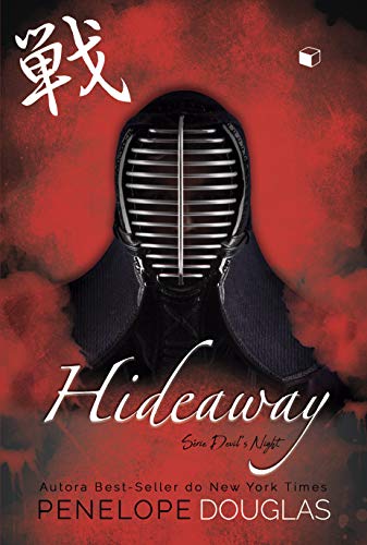 «Hideaway (Devil's Night Livro 2)» Penelope Douglas