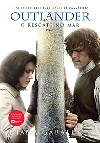 «O resgate no mar (Outlander - Livro 3)» Diana Gabaldon