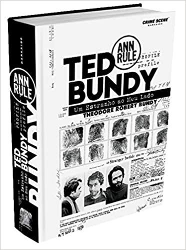 «Ted Bundy: Um Estranho ao Meu Lado» Ann Rule