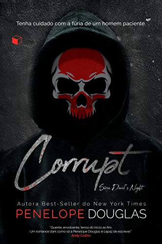 «Corrupt (Devil's Night Livro 1)» Penelope Douglas
