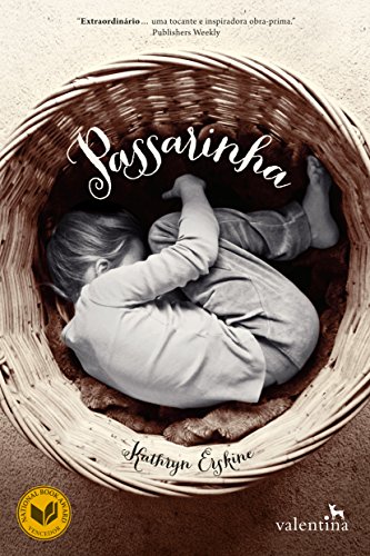 «Passarinha» Kathryn Erskine