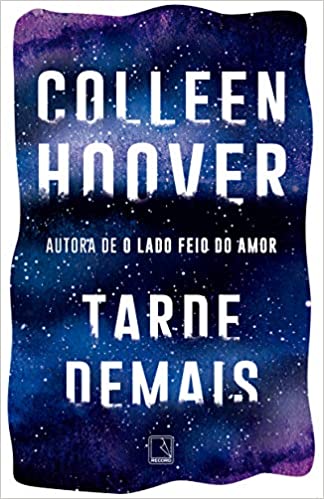 «Tarde demais» Colleen Hoover