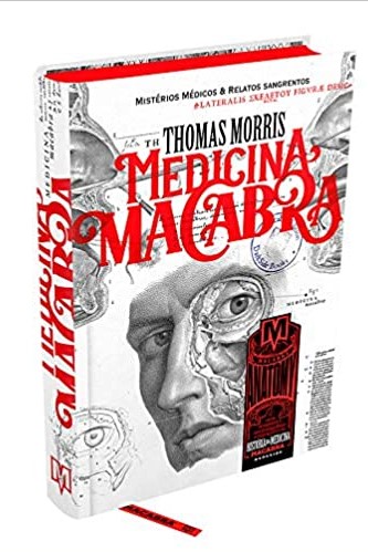 «Medicina macabra» Thomas Morris