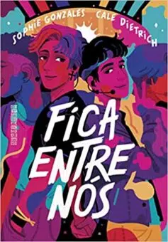 «Fica entre nós» Sophie Gonzales