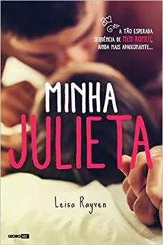 «Minha Julieta» Leisa Rayven