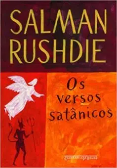 «Os versos satânicos» Salman Rushdie 