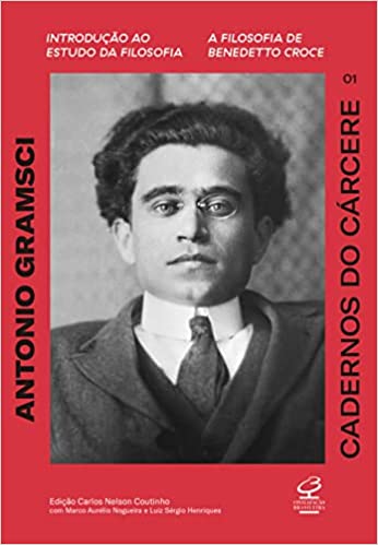 «Cadernos do cárcere (Vol. 1)» Antônio Gramsci