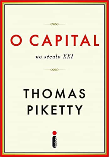 «O Capital no Século XXI» Thomas Piketty