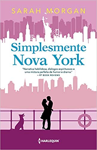«Simplesmente Nova York: Para Nova York, com amor Livro 4» Sarah Morgan