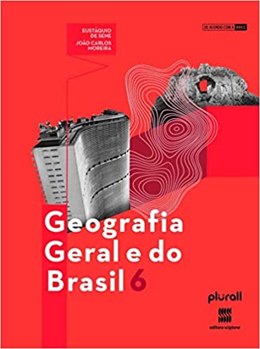 «Geografia geral e do Brasil - 6º ano» João Carlos Moreira