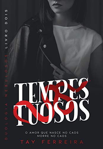 «TEMPESTUOSOS» Tay Ferreira