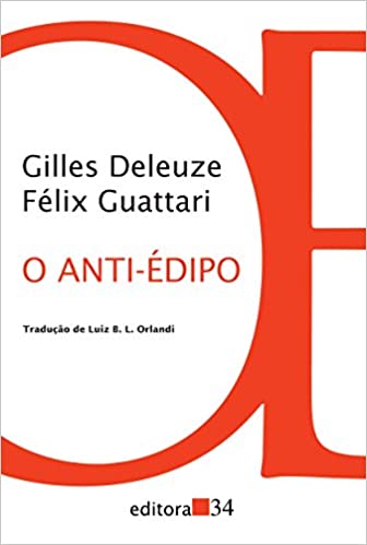 «O anti-Édipo» Gilles Deleuze
