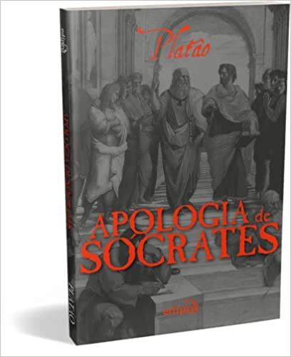 «Apologia De Sócrates» Platão