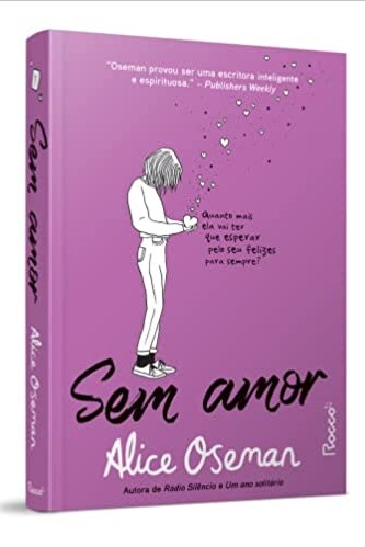 «SEM AMOR» Alice Oseman