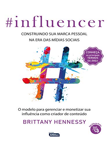 «Influencer - Construindo sua marca digital na era das mídias sociais» Brittany Hennessy