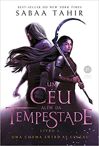 «Um céu além da tempestade (Vol. 4 Uma chama entre as cinzas)» Sabaa Tahir