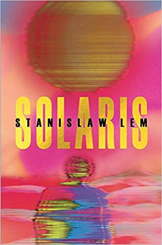 «Solaris» Stanislaw Lem