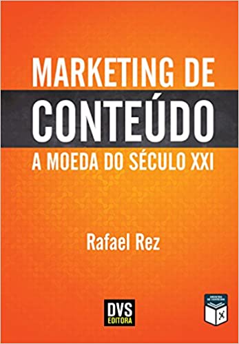 «Marketing de Conteúdo: A Moeda do Século XXI» Rafael Rez