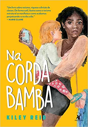 «Na corda bamba» Kiley Reid