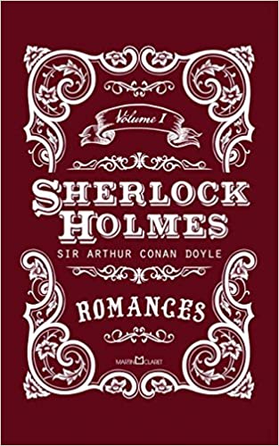 «Sherlock Holmes: Romances: Volume 1» Arthur Conan Doyle