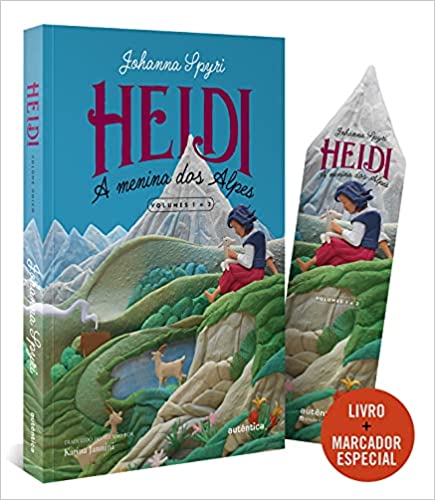 «Heidi: A menina dos Alpes» Johanna Spyri