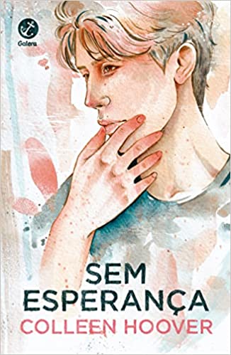 «Sem esperança (Vol. 2 Hopeless)» Colleen Hoover
