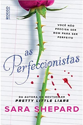 «As perfeccionistas» Sara Shepard