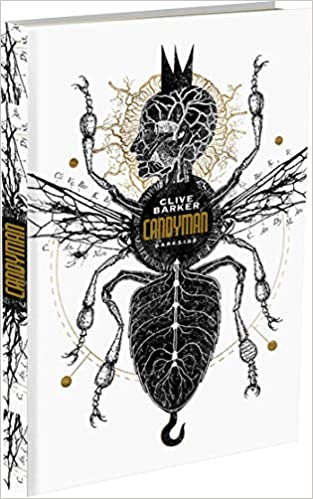 «Candyman: O lado doce e sádico do terror» Clive Barker