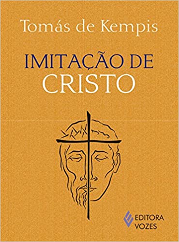 «Imitação de Cristo» Tomás de Kempis