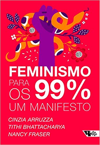 nancy fraser feminism for the 99 a manifesto