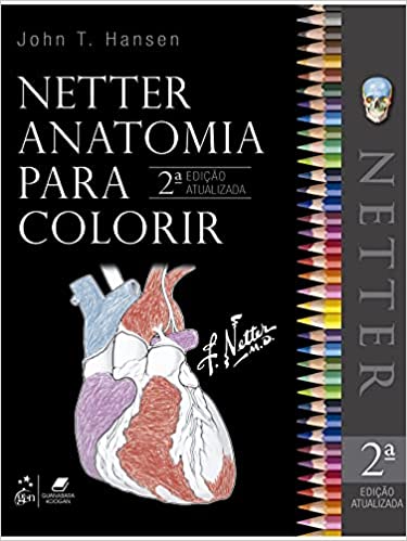 «Netter Anatomia para Colorir» John John Hansen