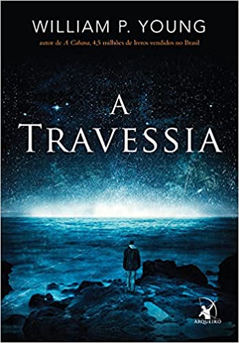 «A travessia» William P. Young