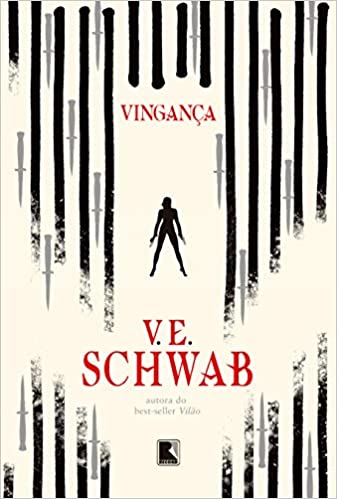 «Vingança (Vol. 2 Vilões)» V. E. Schwab