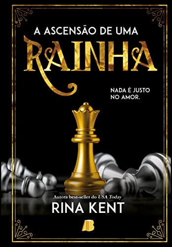 «A Ascensão de uma Rainha (King Duet Livro 2)» Rina Kent