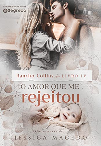 «O amor que me rejeitou» Jéssica Macedo